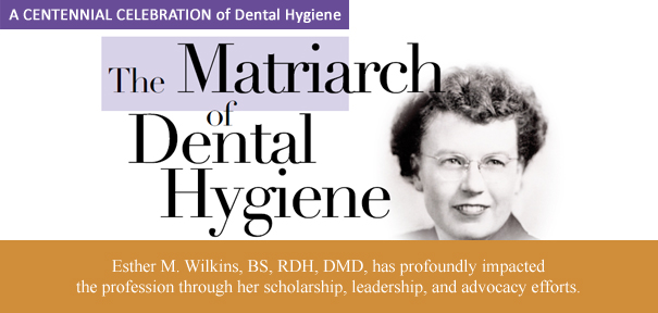 Image of Dr. Esther Wilkins from Dimensions of Dental Hygiene