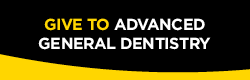 Give to Advanced General Dentistry