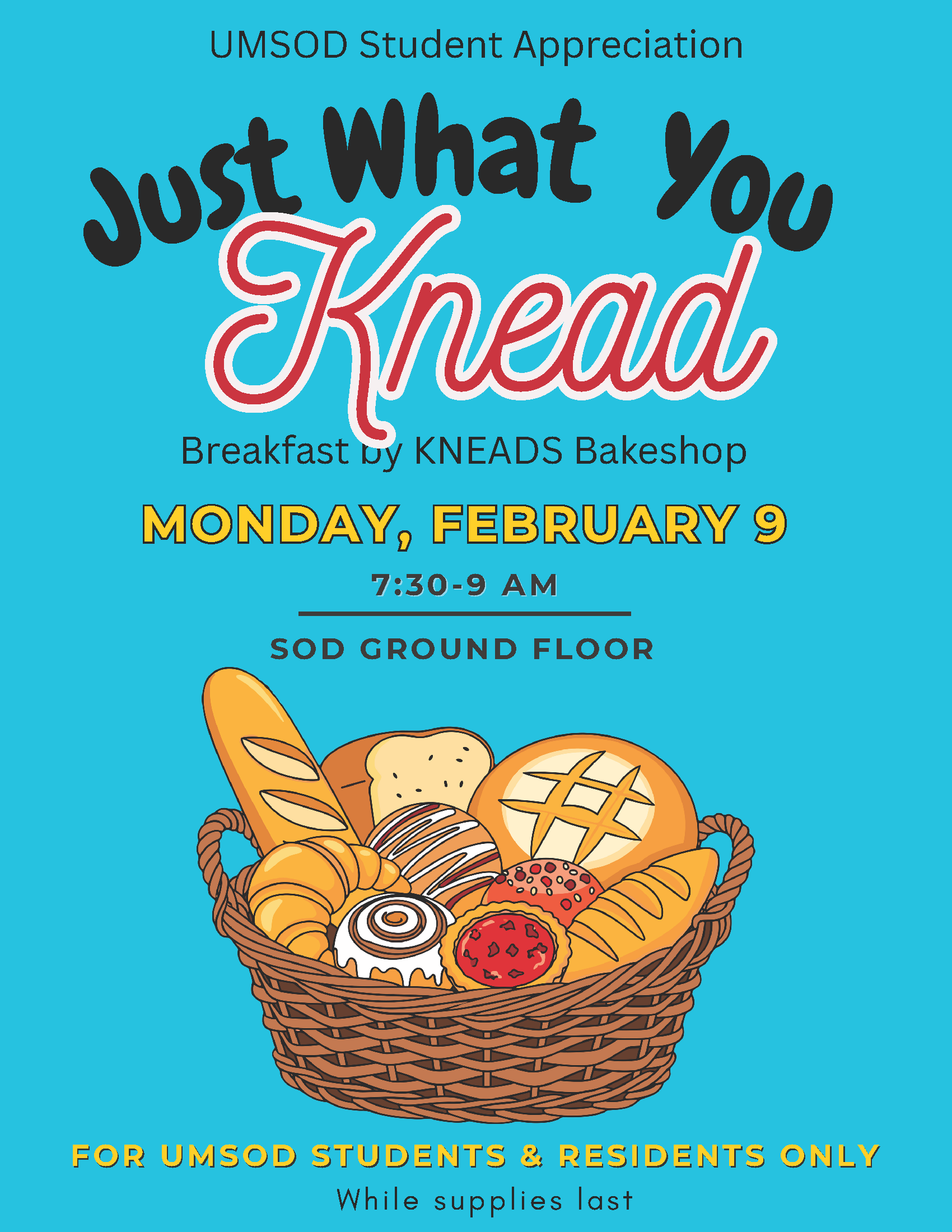 Student Appreciation Kneads Breakfast