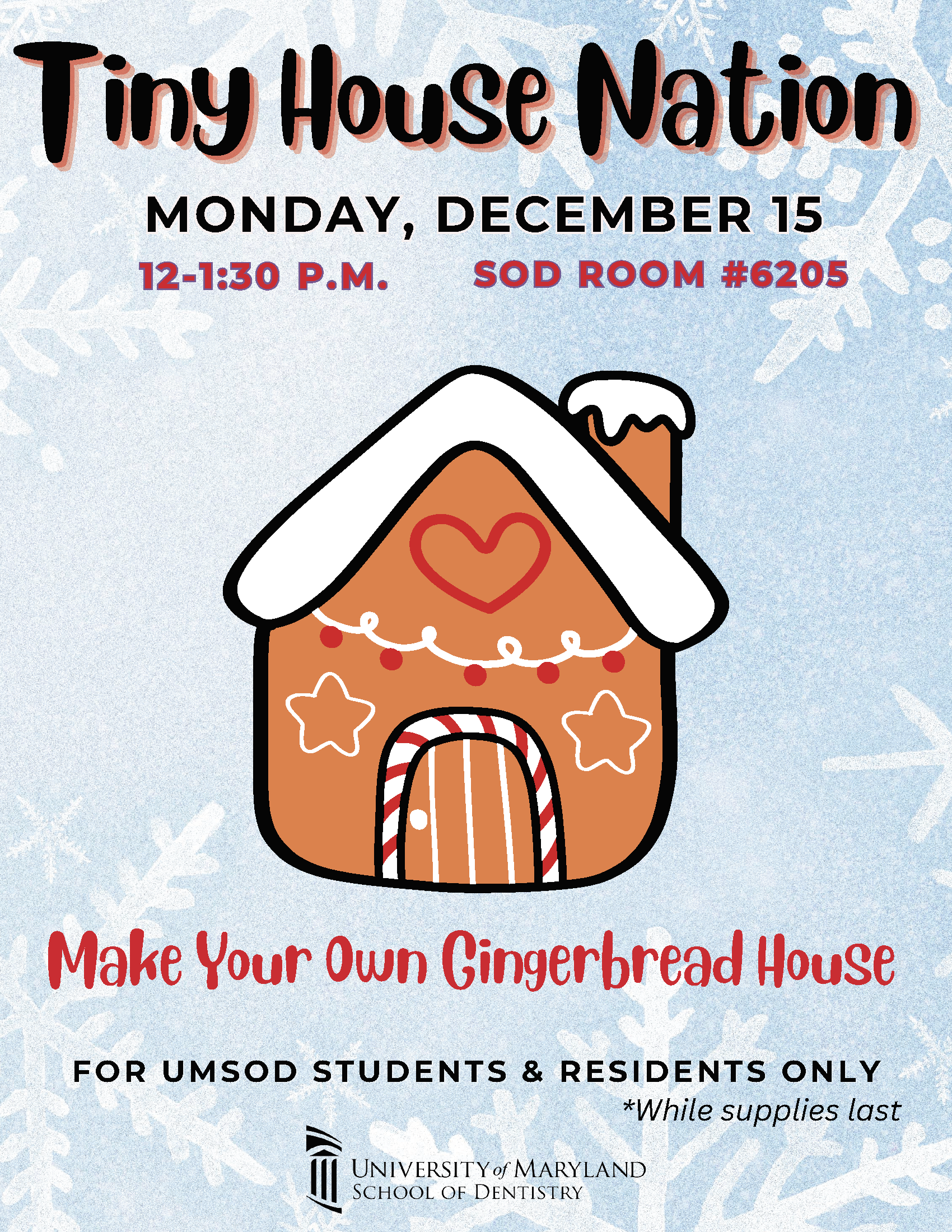 Gingerbread House Student Appreciation